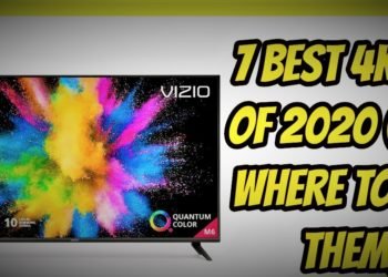 7 Best 4k Tvs 2020: From Oled To Qled Tips You Will Read This Year