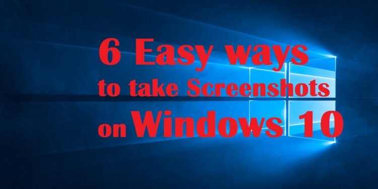 How to take screenshots on Windows 10 PC without any third-party software?