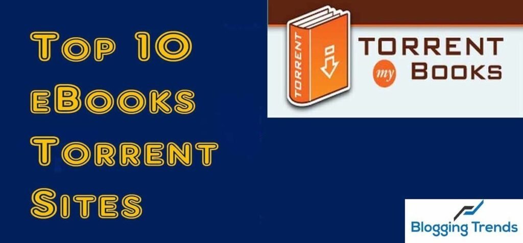 10 Best Torrent Sites to Download E-Books For Free