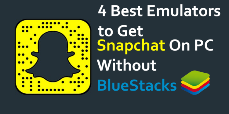 How To Make How To Use Snapchat On Pc (windows & Mac) 2020