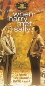 When Harry Met Sally…