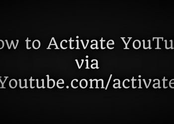 How To Activate Youtube Using Youtube.com/activate Secrets