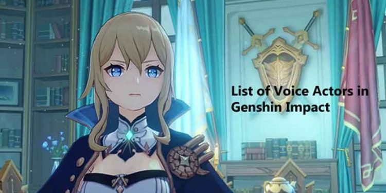 Complete List of Voice Actors in Genshin Impact