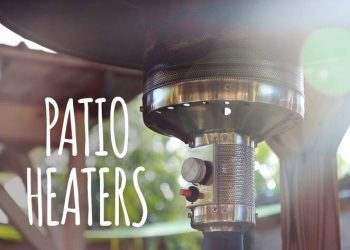 How To Choose The Best Patio Heaters