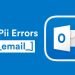 How to Solve [pii_email_be2e2053115ed832a58c] Outlook Error