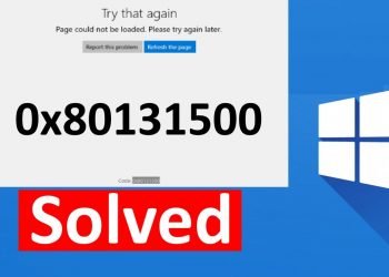 How to Fix Window Store 0x80131500 Error