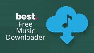 Best Music Downloader