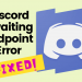 How To Solve Bug Discord Awaiting Endpoint 2021