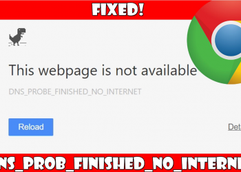 How to Solve DNS_PROBE_FINISHED_NO_INTERNET Error? { Google Chrome, Window 10 }