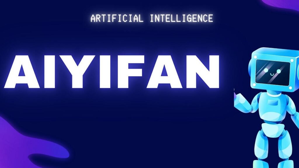 How to Use Aiyifan for Efficient Task Management