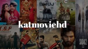 An Analysis of KatMovieHD and Its Wide Appeal