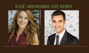 The Origins of Kase Abusharkh and Amy Berry